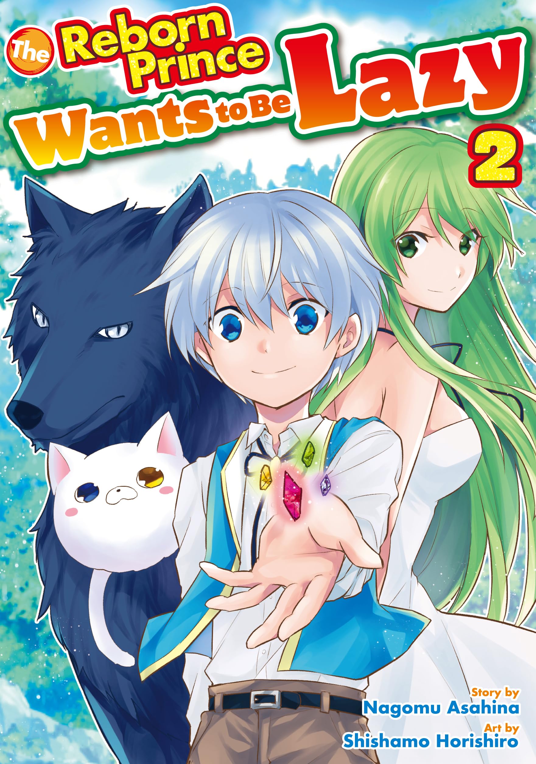 The Reborn Prince Wants to Be Lazy:Tenseiouji Ha Daraketai Vol.2