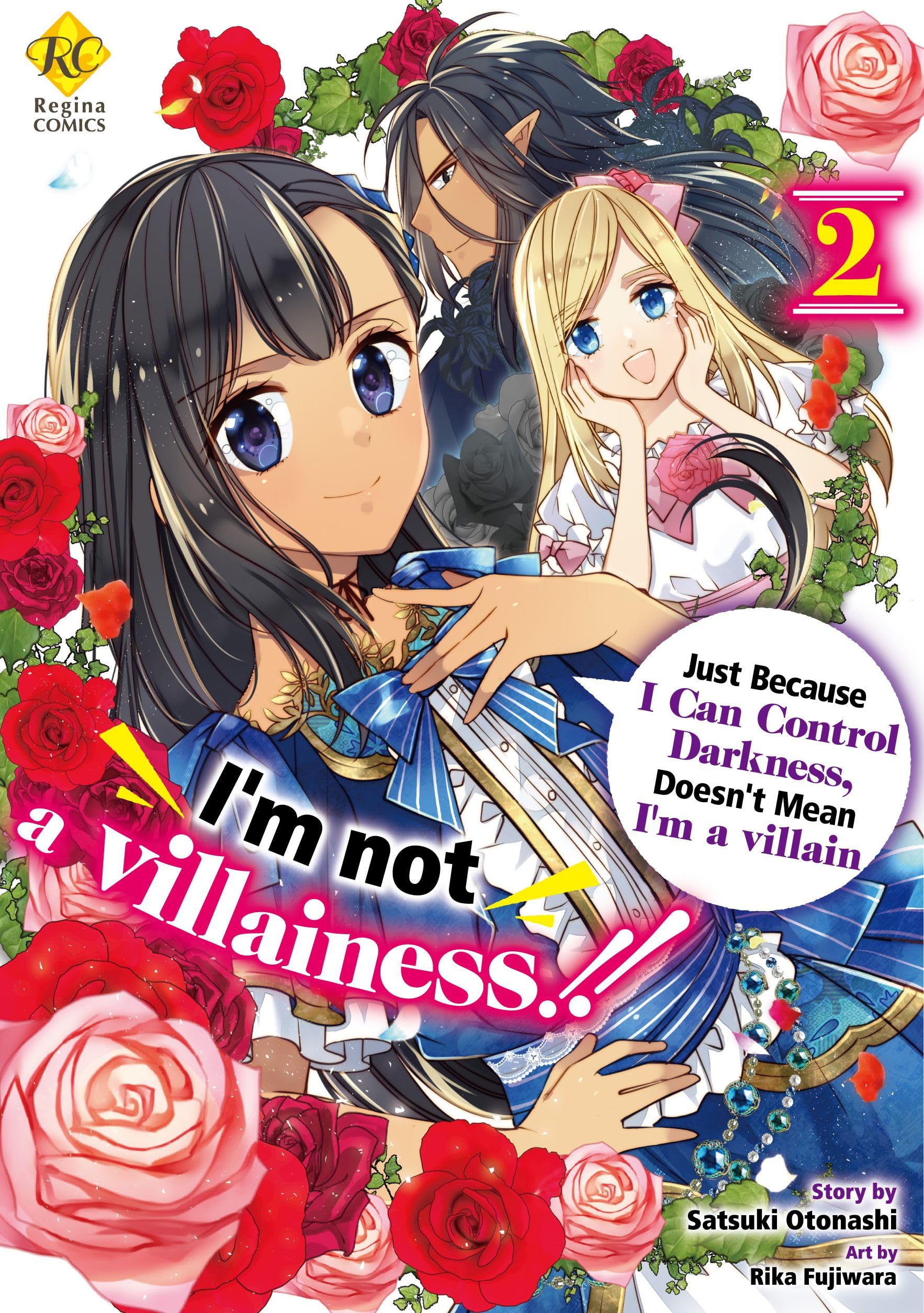 I’m not a villainess!! Just Because I Can Control Darkness, Doesn’t Mean I’m a villain Vol. 2