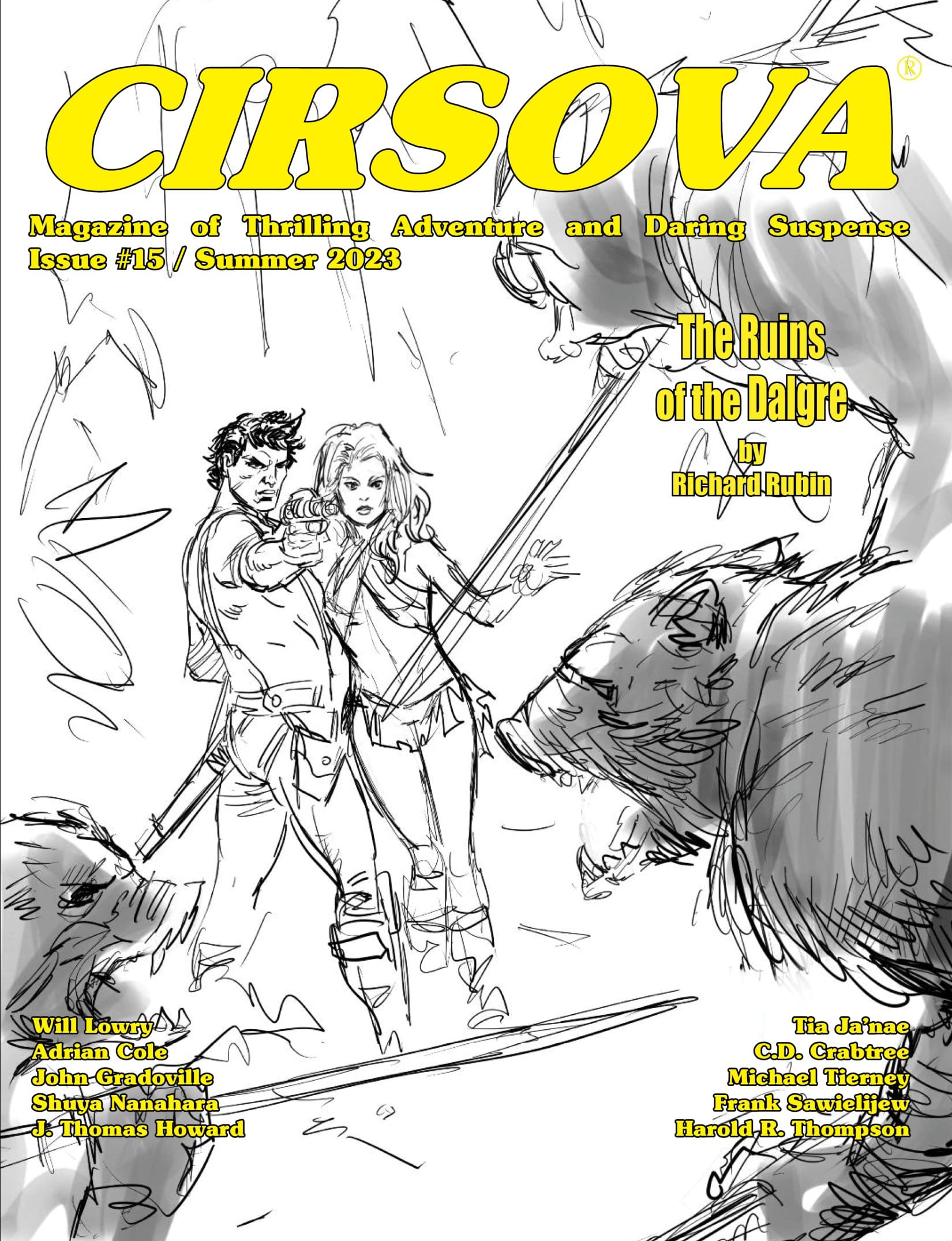 Cirsova Magazine of Thrilling Adventure and Daring Suspense Issue #15 / Summer 2023