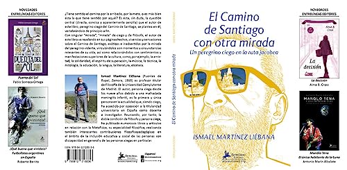 El Camino de Santiago con otra mirada: Un peregrino ciego en la ruta ...