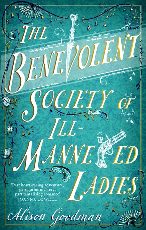The Benevolent Society of Ill-Mannered Ladies (The Ill-Mannered Ladies, #1)