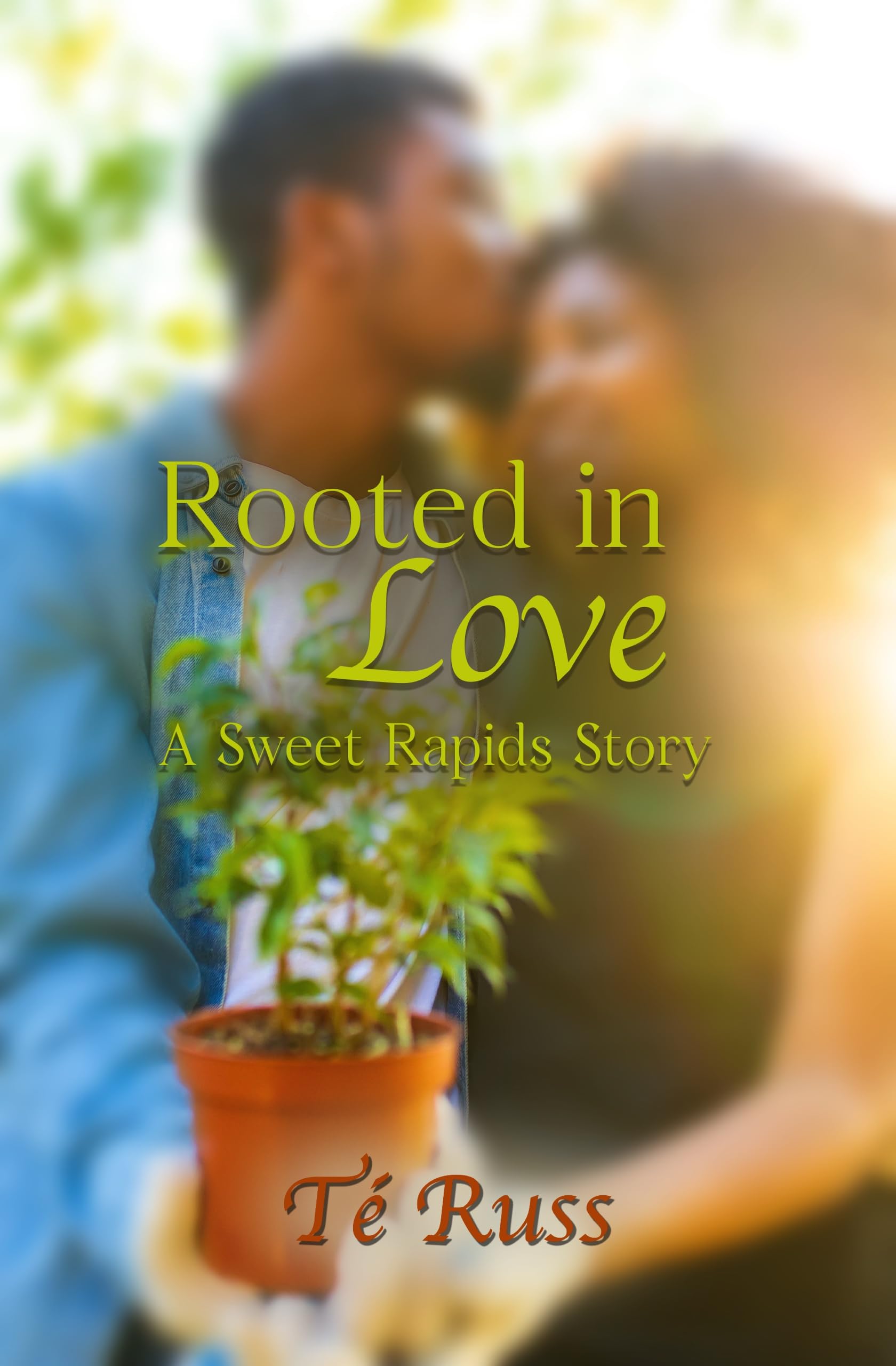 Rooted in Love book cover