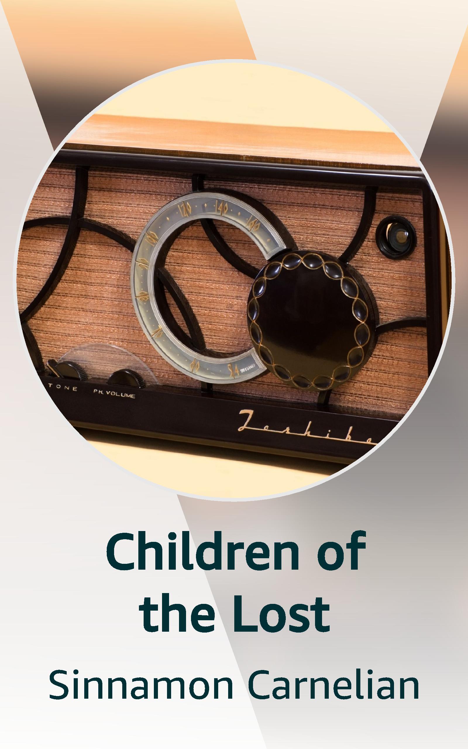 Children of the Lost by Sinnamon Carnelian Goodreads