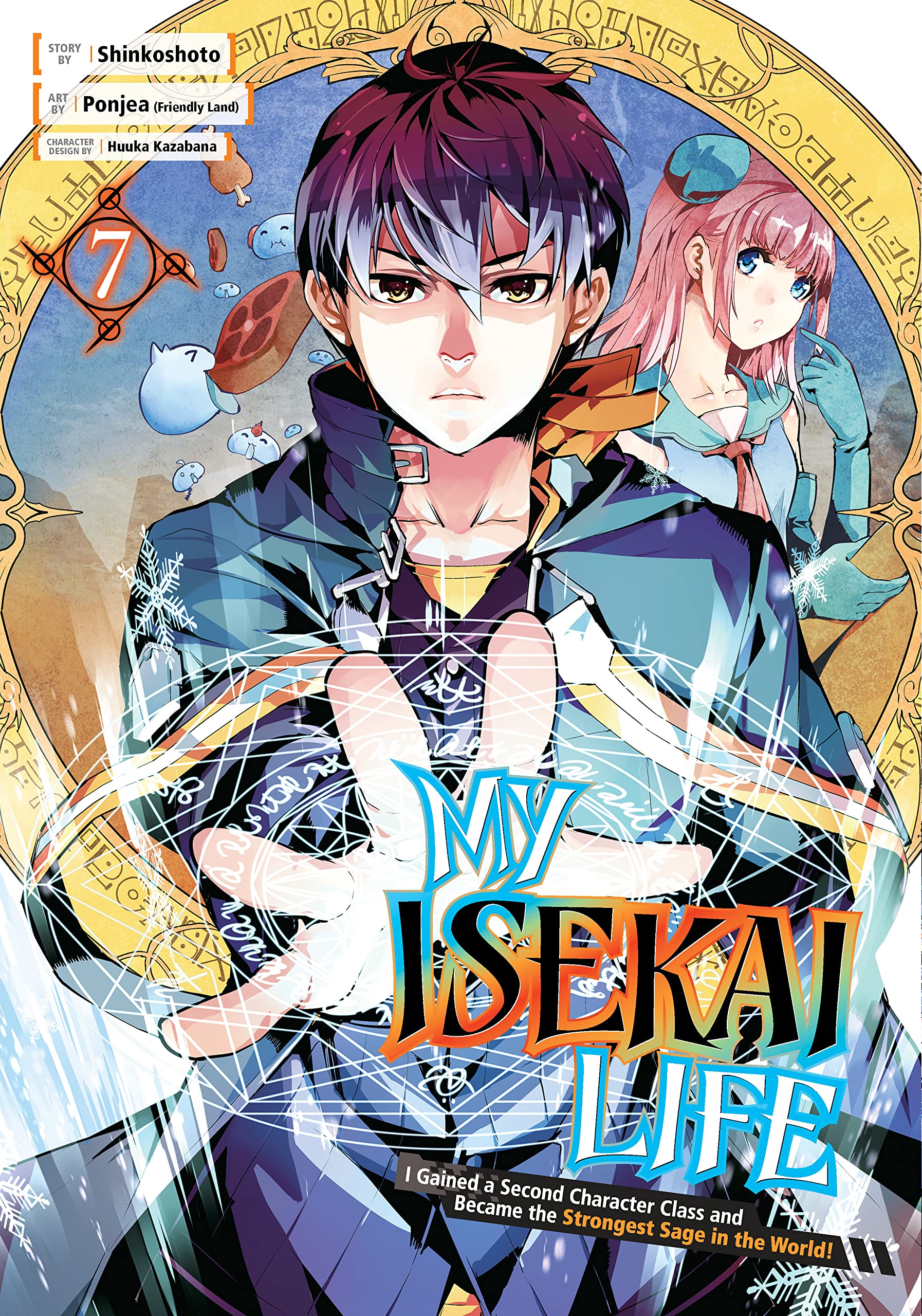 My Isekai Life 07: I Gained a Second Character Class and Became the Strongest Sage in the World! Manga