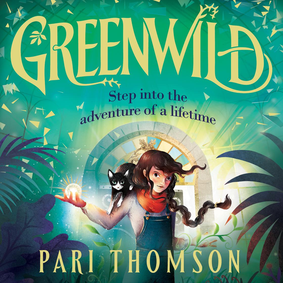Greenwild (Greenwild, #1)