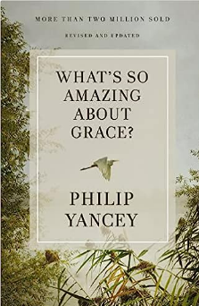 What's So Amazing About Grace? book cover
