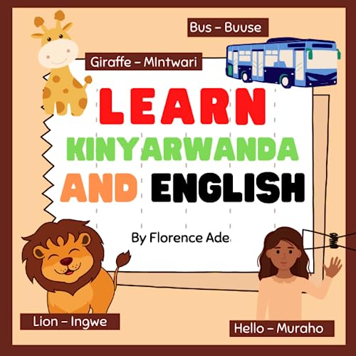 Learn Kinyarwanda and English Bilingual Book designed to teach your