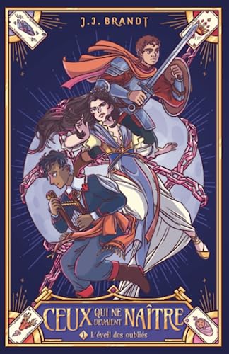 Ceux qui ne devaient naître - 1 L'éveil des oubliés: Le début d'une saga épique de Fantasy Young Adult