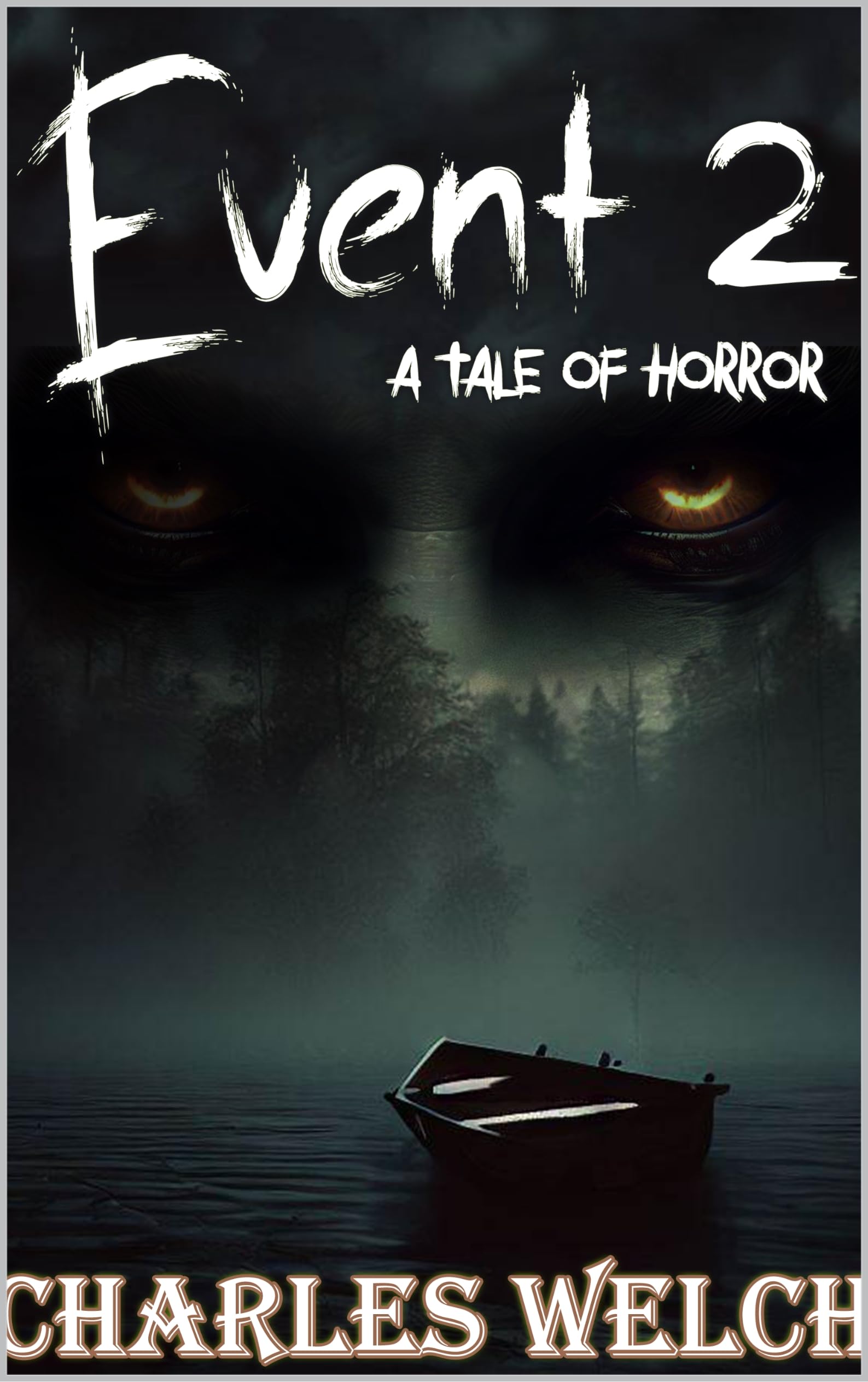 Event 2: A Dystopian Apocalyptic Horror Novel