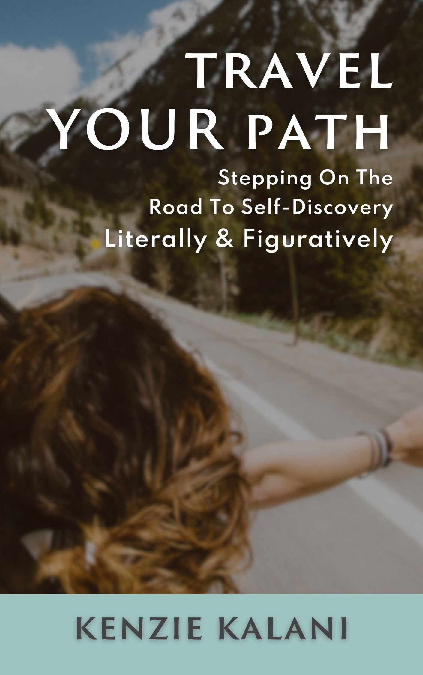 Roads: The Road To Self Discovery - 7f29mgk