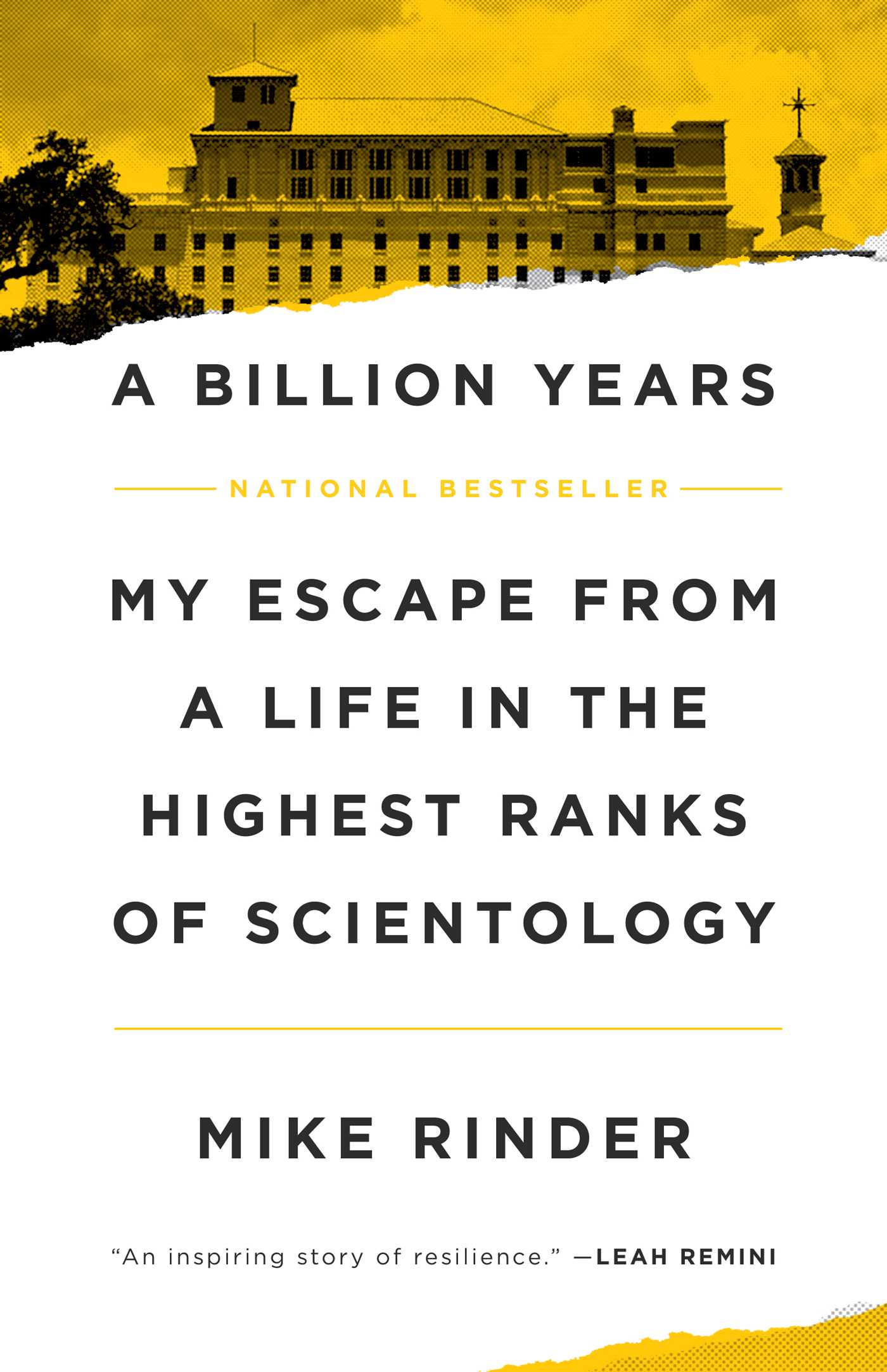 A Billion Years: My Escape From a Life in the Highest Ranks of Scientology