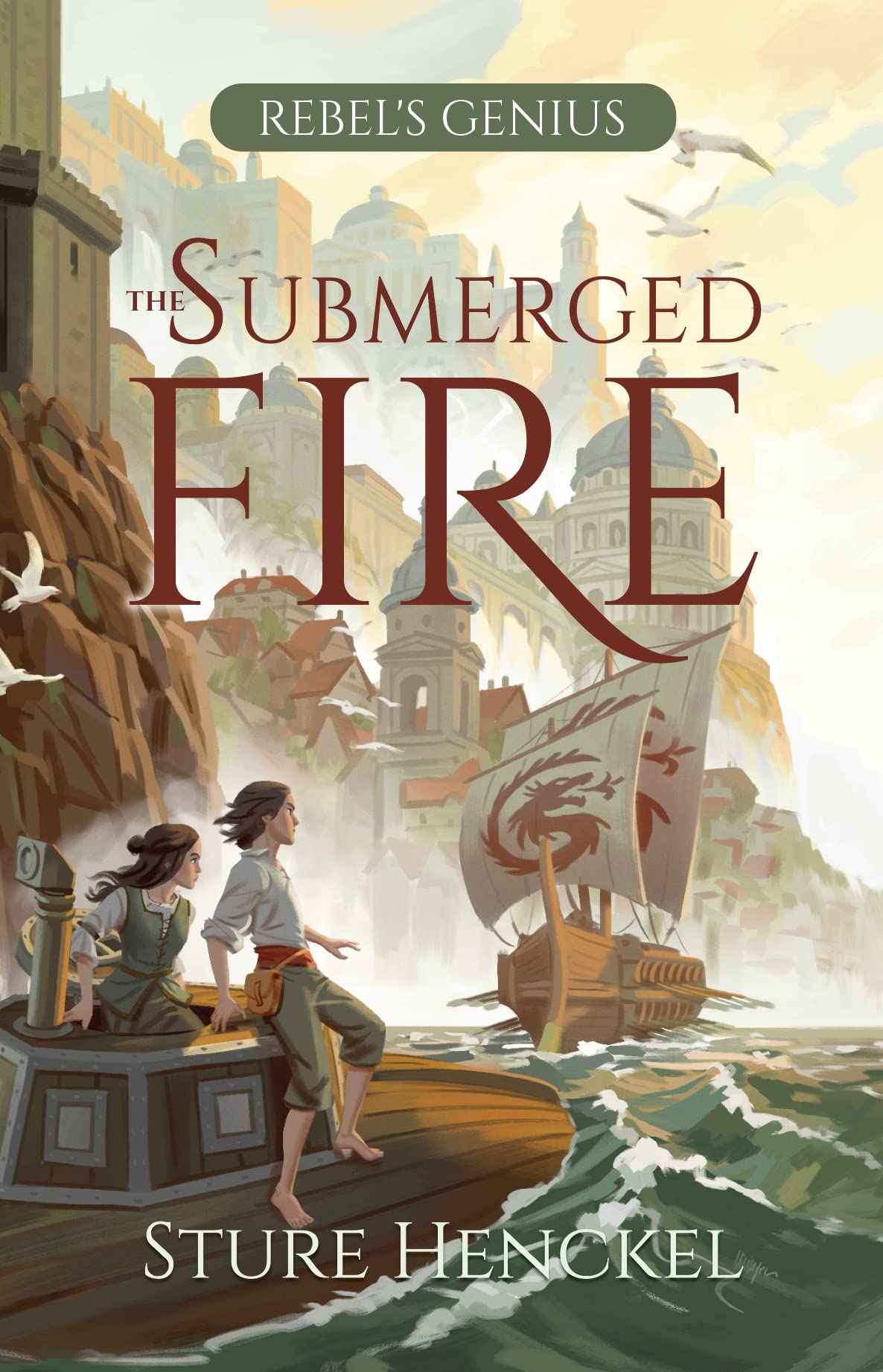 The Submerged Fire: A Coming of Age Fantasy Novel