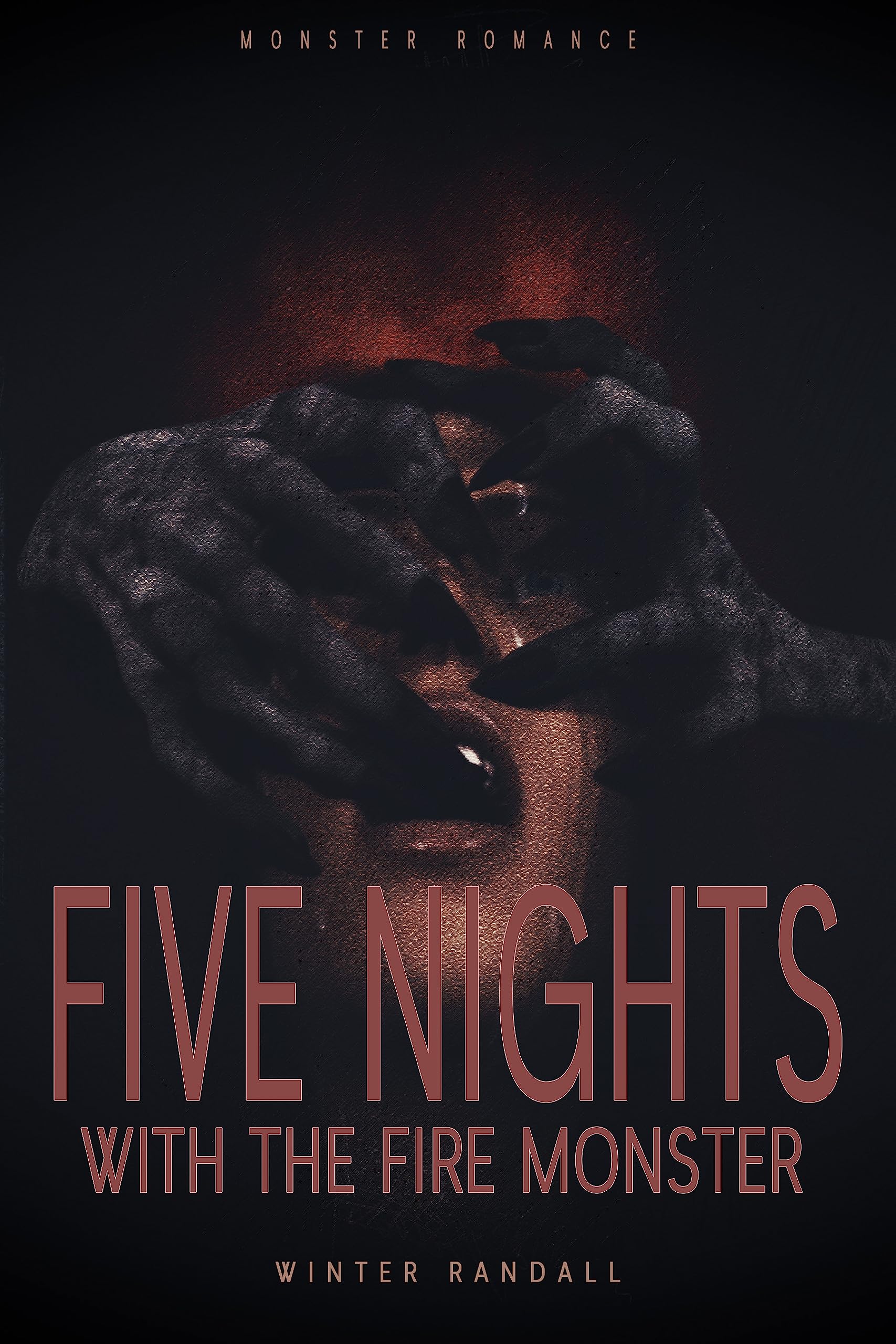 Five Nights With The Fire Monster
