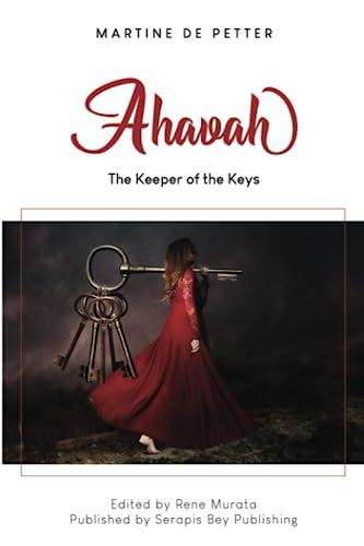 Ahavah: The Keeper of the Keys