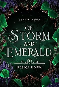 Of Storm and Emerald