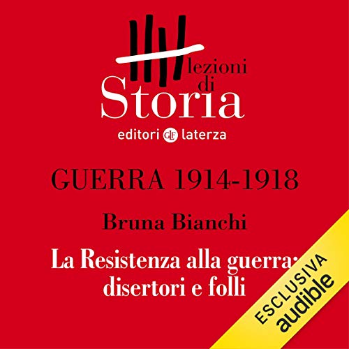 Guerra 1914-1918 - Ribellione. Resistenza alla guerra, disertori e folli book cover