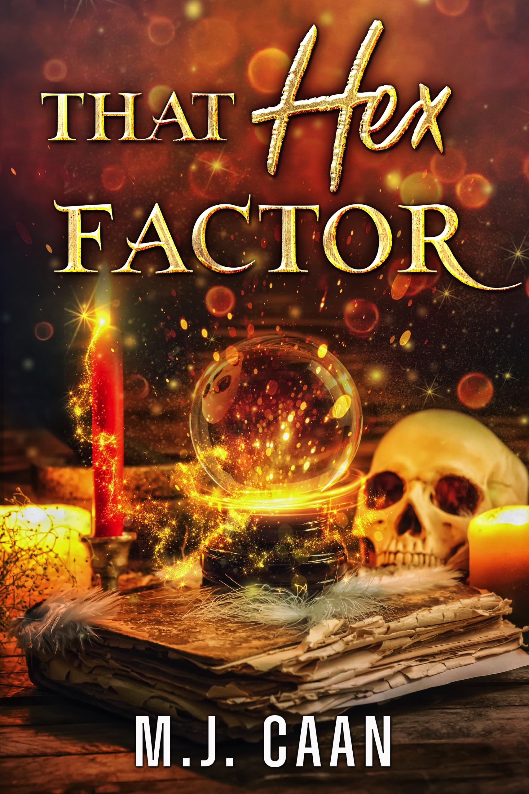 That Hex Factor: Singing Falls Witches Book Nine