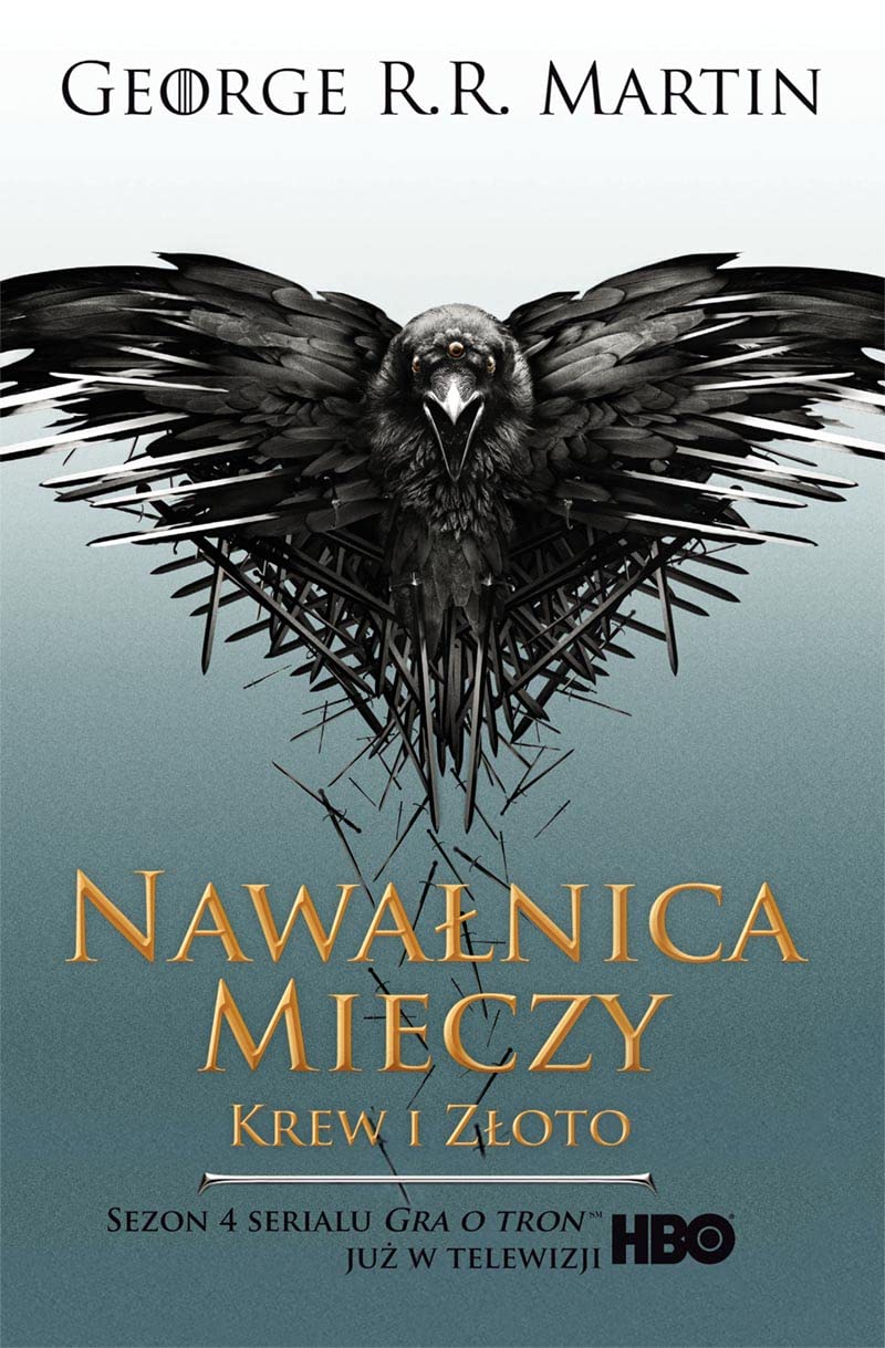 Piesn Lodu i Ognia. Tom 3. Nawalnica mieczy. Czesc 2. Krew i zloto. Wydanie serialowe book cover