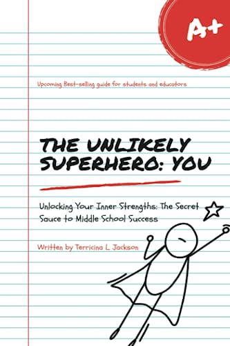 The Unlikely Superhero: YOU: Unlocking Your Inner Strengths: The Secret ...