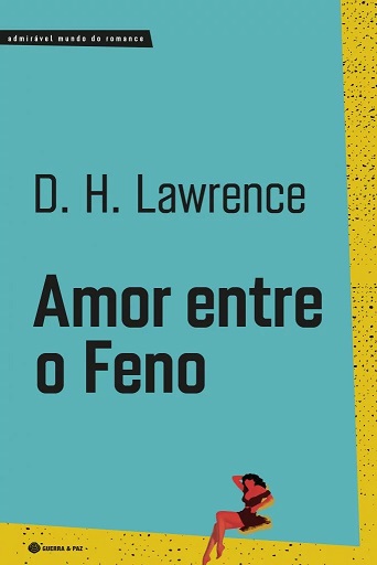 Amor Entre o Feno book cover