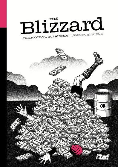 The Blizzard - The Football Quarterly: Issue 49