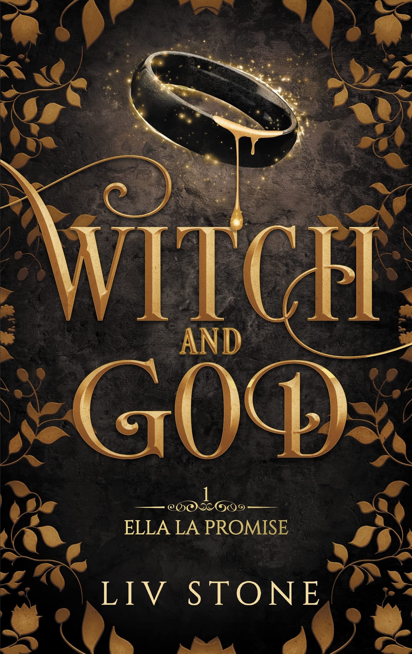 Ella la promise (Witch and God #1)