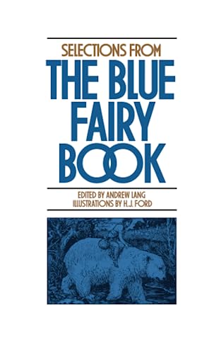 Selections from the Blue Fairy Book