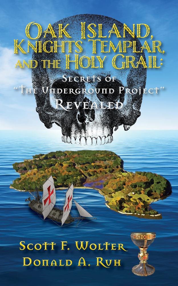 Oak Island, Knights Templar, and the Holy Grail Secrets of "the Underground Project" Revealed
