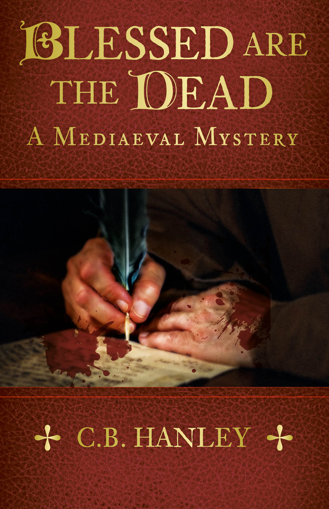 Blessed are the Dead: A Mediaeval Mystery