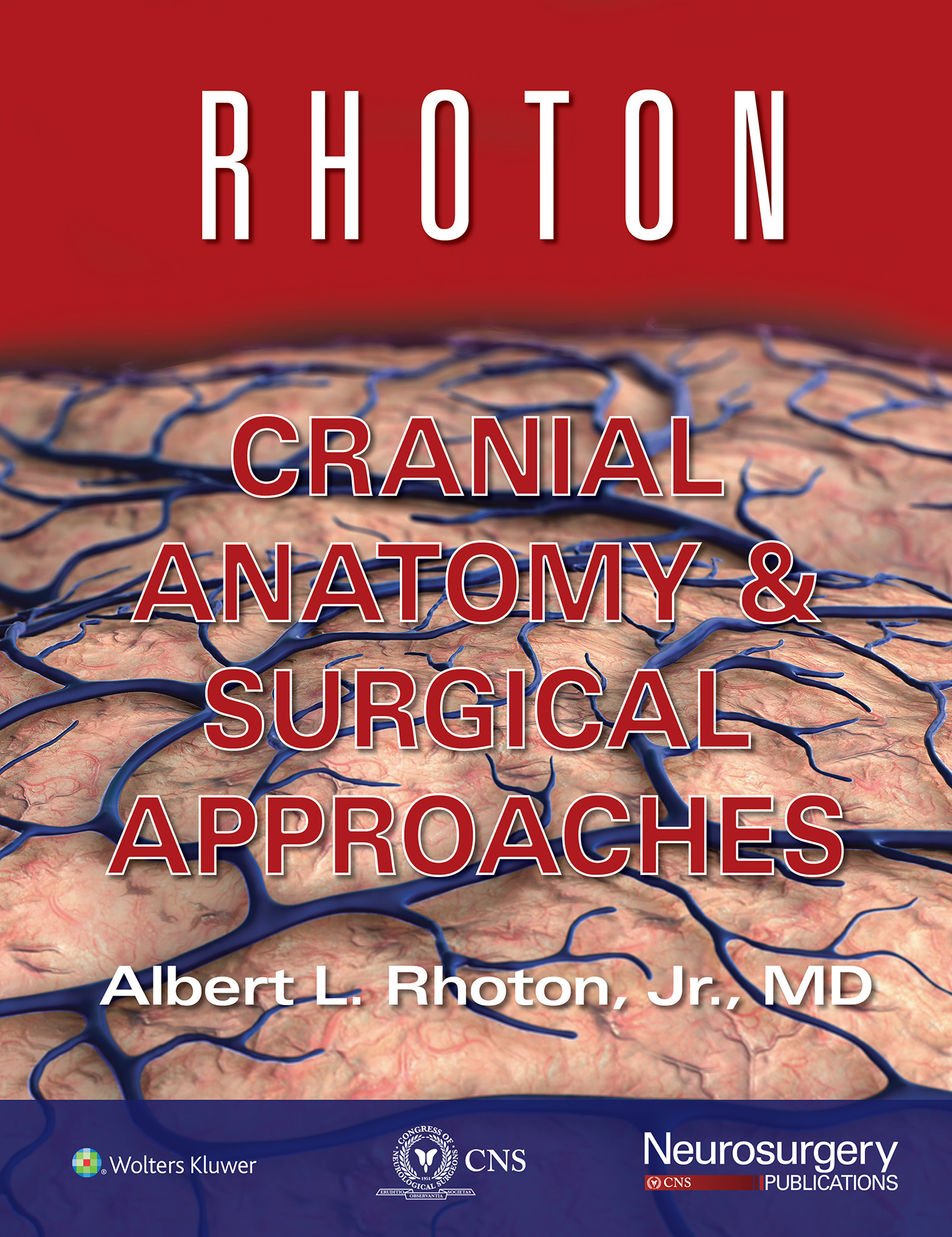 rhoton-cranial-anatomy-and-surgical-approaches-by-albert-l-rhoton