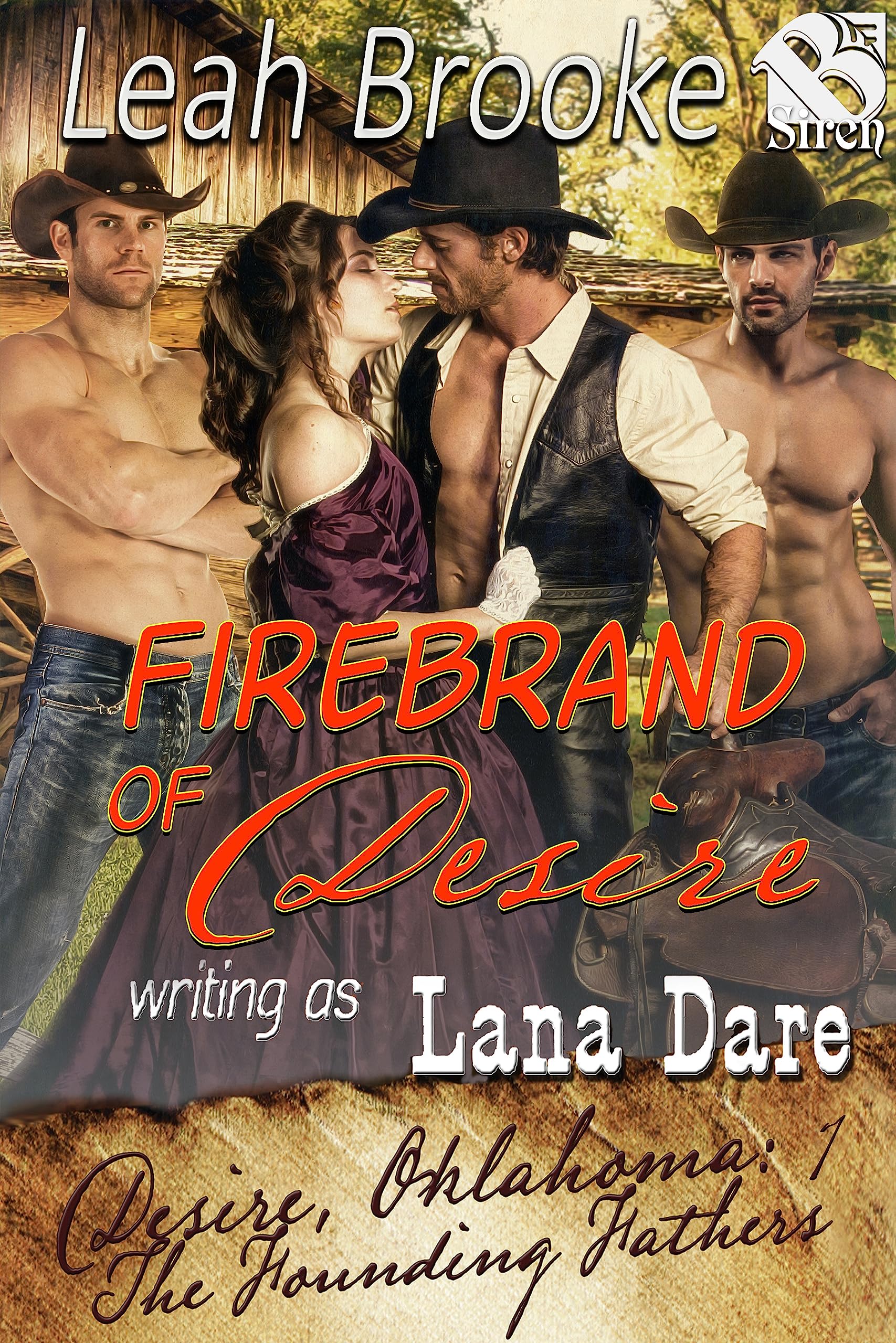 Firebrand of Desire [Desire, Oklahoma - The Founding Fathers 7]