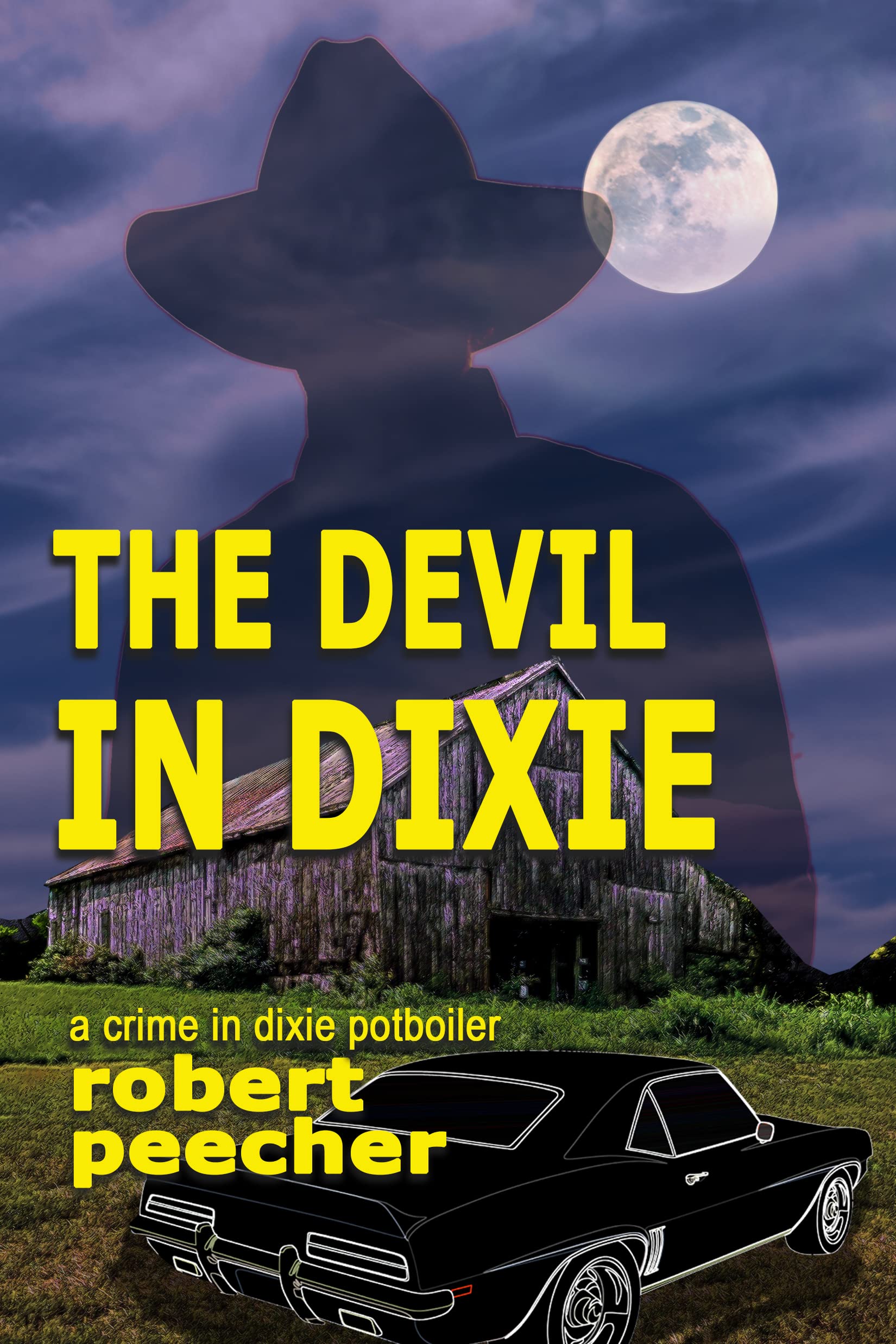 The Devil in Dixie: a crime in dixie potboiler