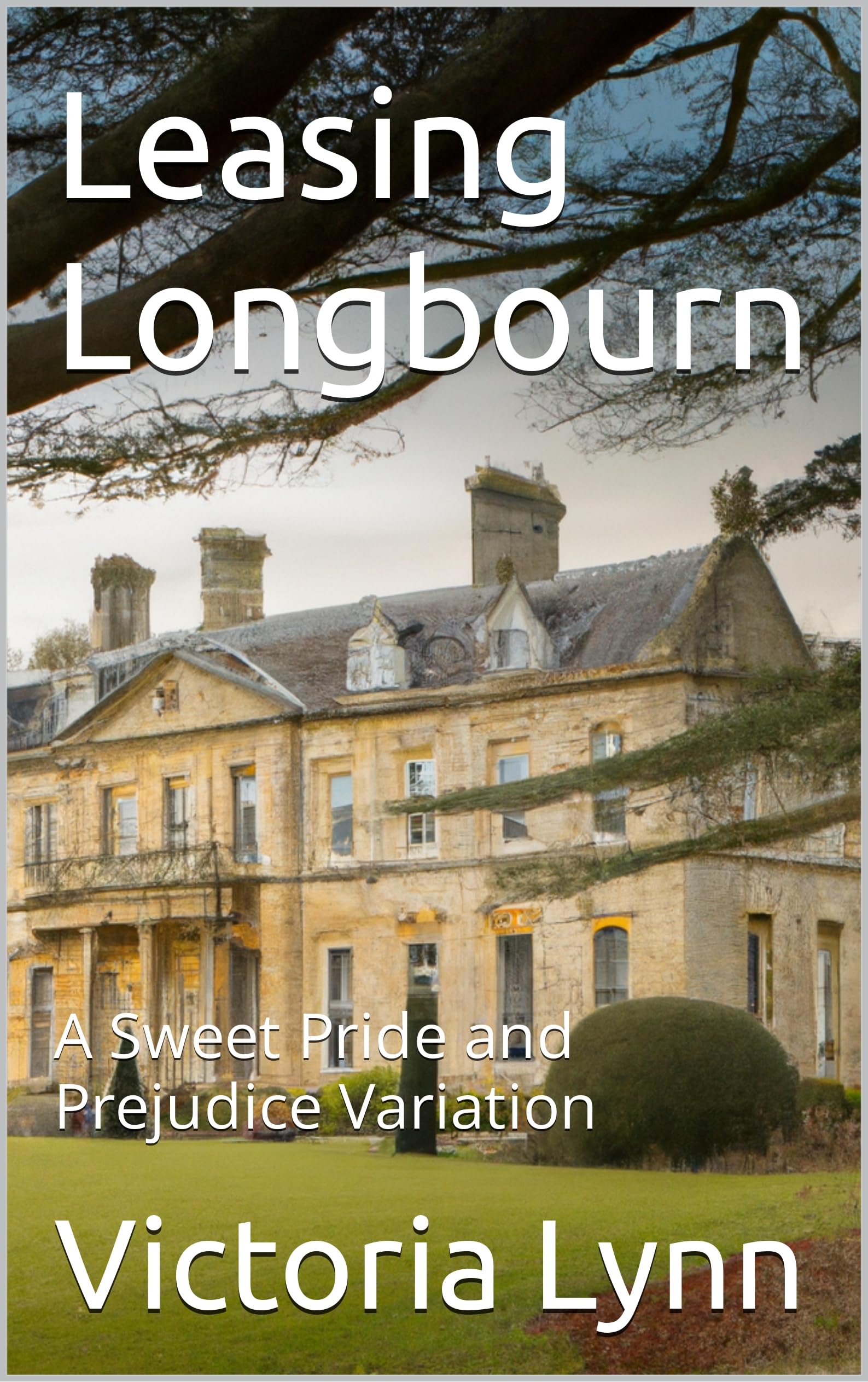 Leasing Longbourn