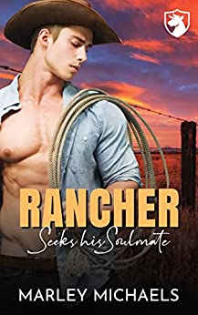 Rancher Seeks his Soulmate