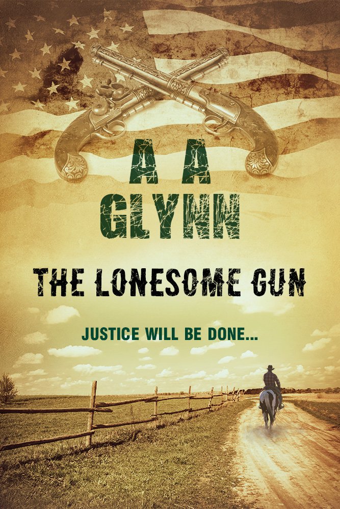 The Lonesome Gun