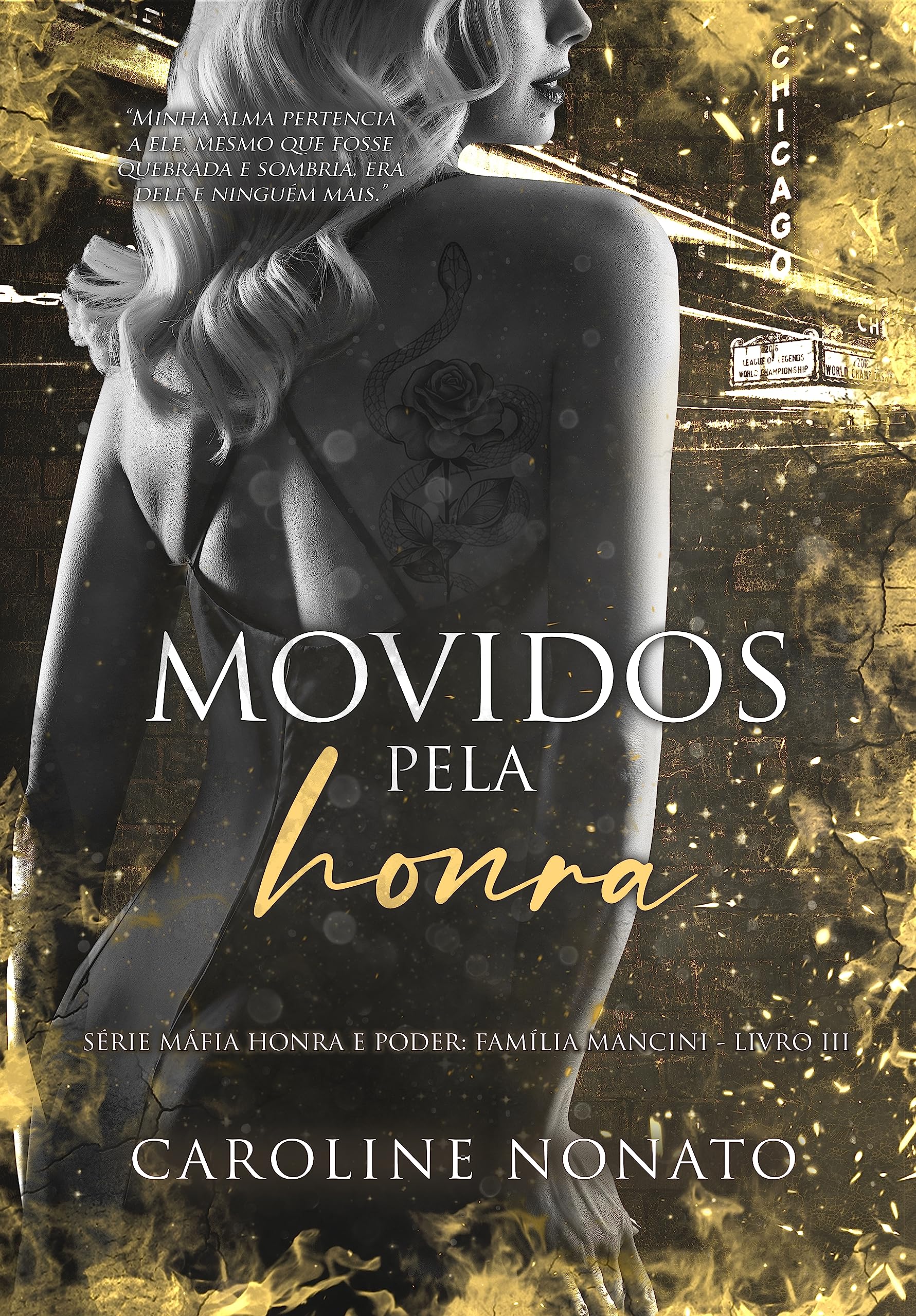 Movidos pela Honra (Série Máfia Honra e Poder: Família Mancini Livro 3)