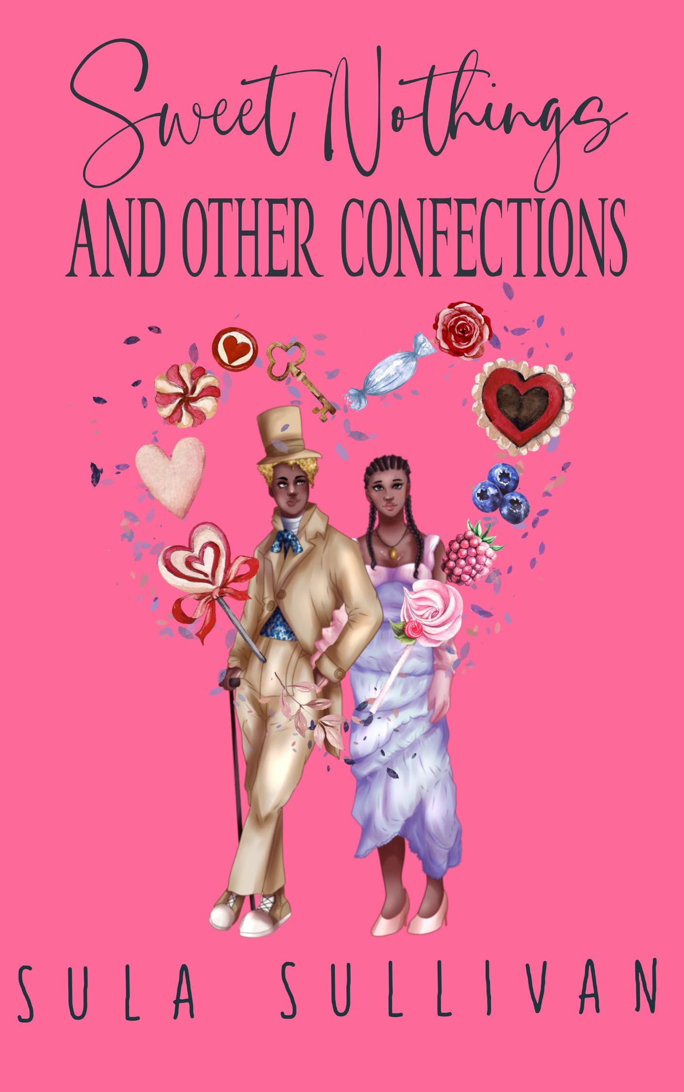 Sweet Nothings and Other Confections