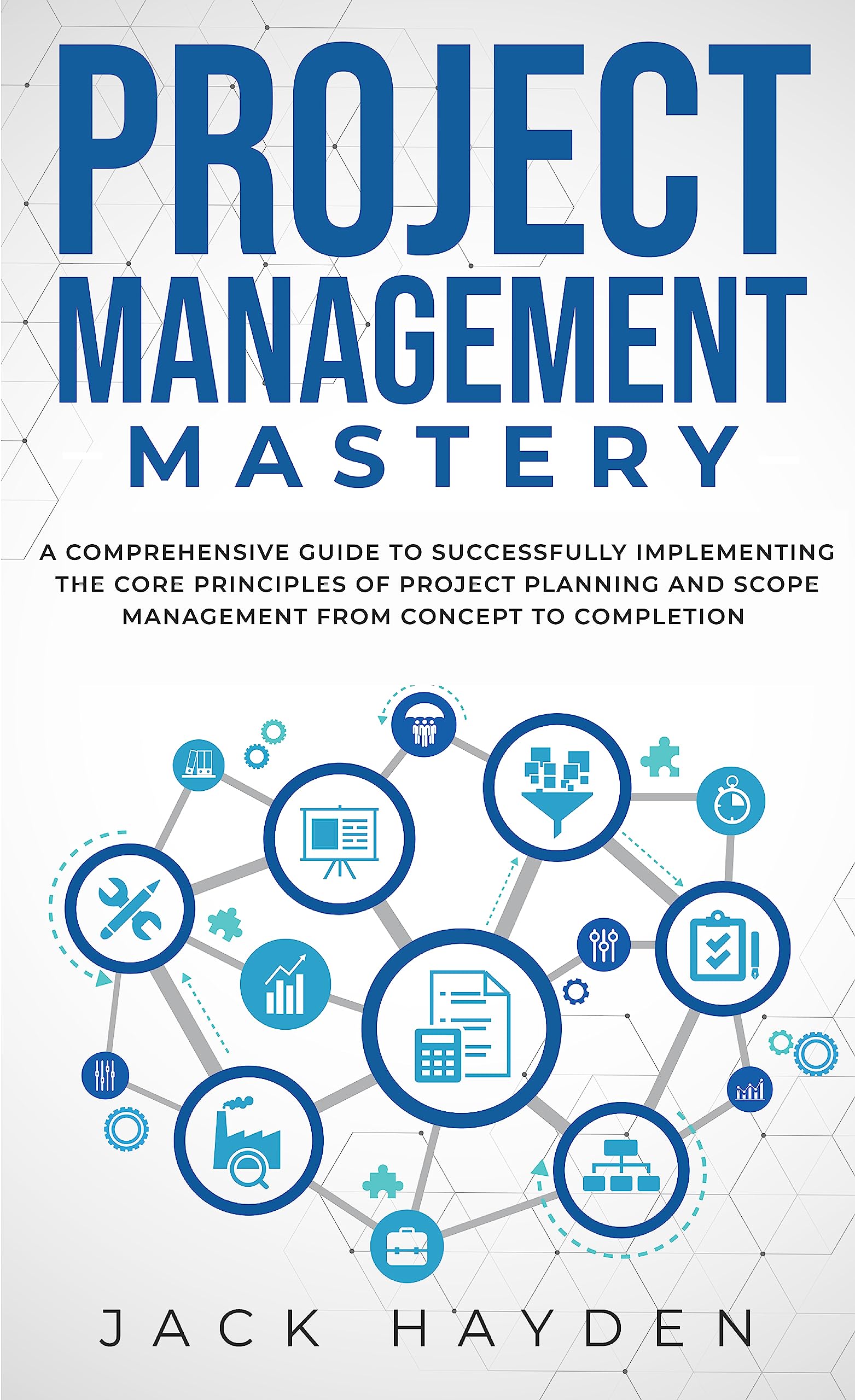 project-management-mastery-a-comprehensive-guide-to-successfully