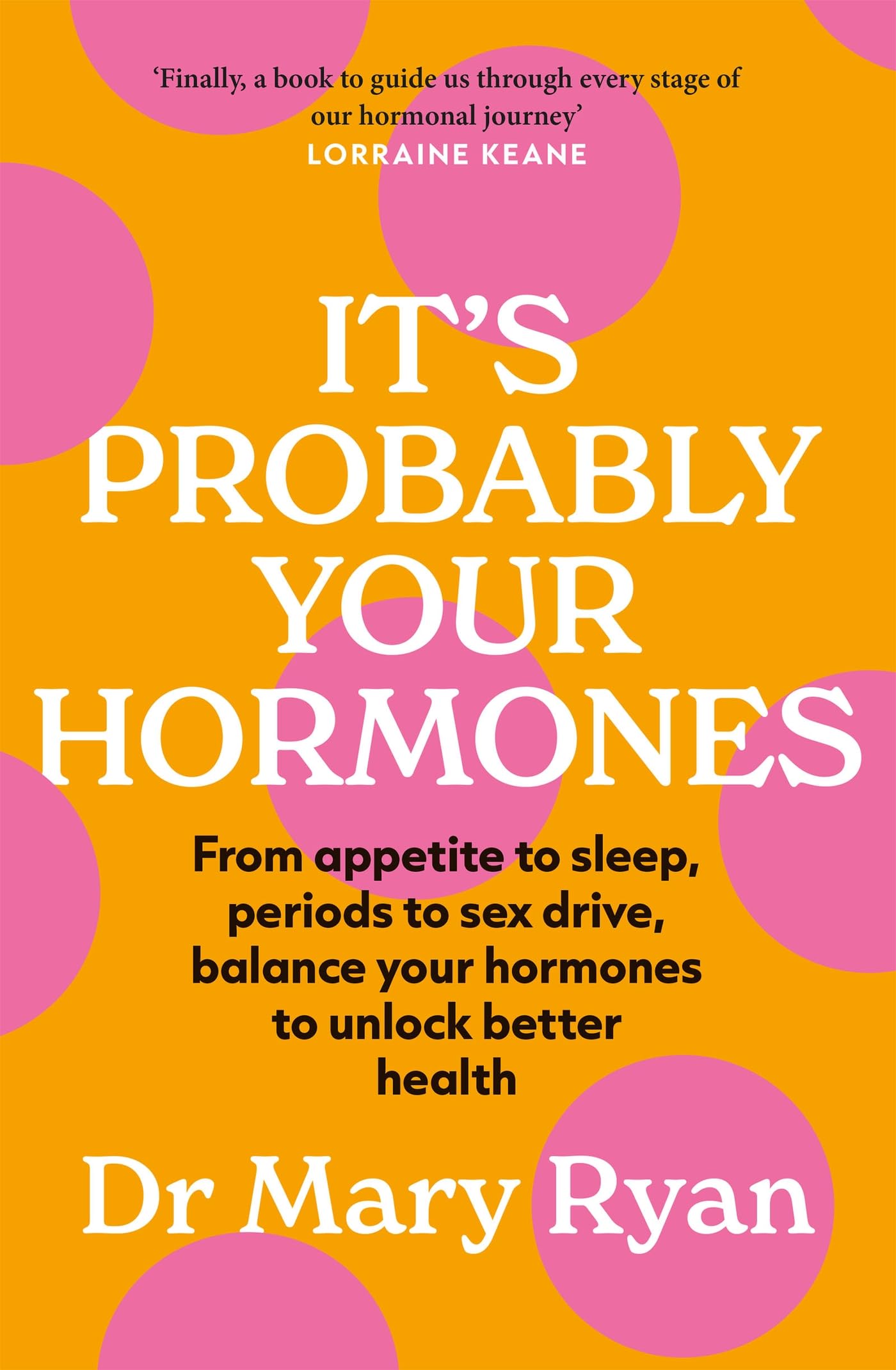 It's Probably Your Hormones book cover