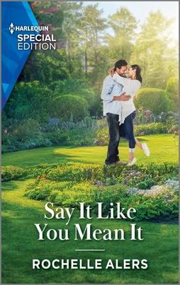 Say It Like You Mean It: A Black Romance Novel