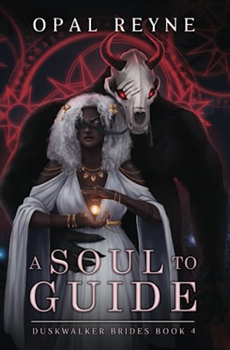 A Soul to Guide (Duskwalker Brides #4)