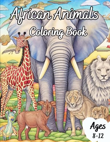 African Animals Coloring Book: Awesome African Animal Coloring book for