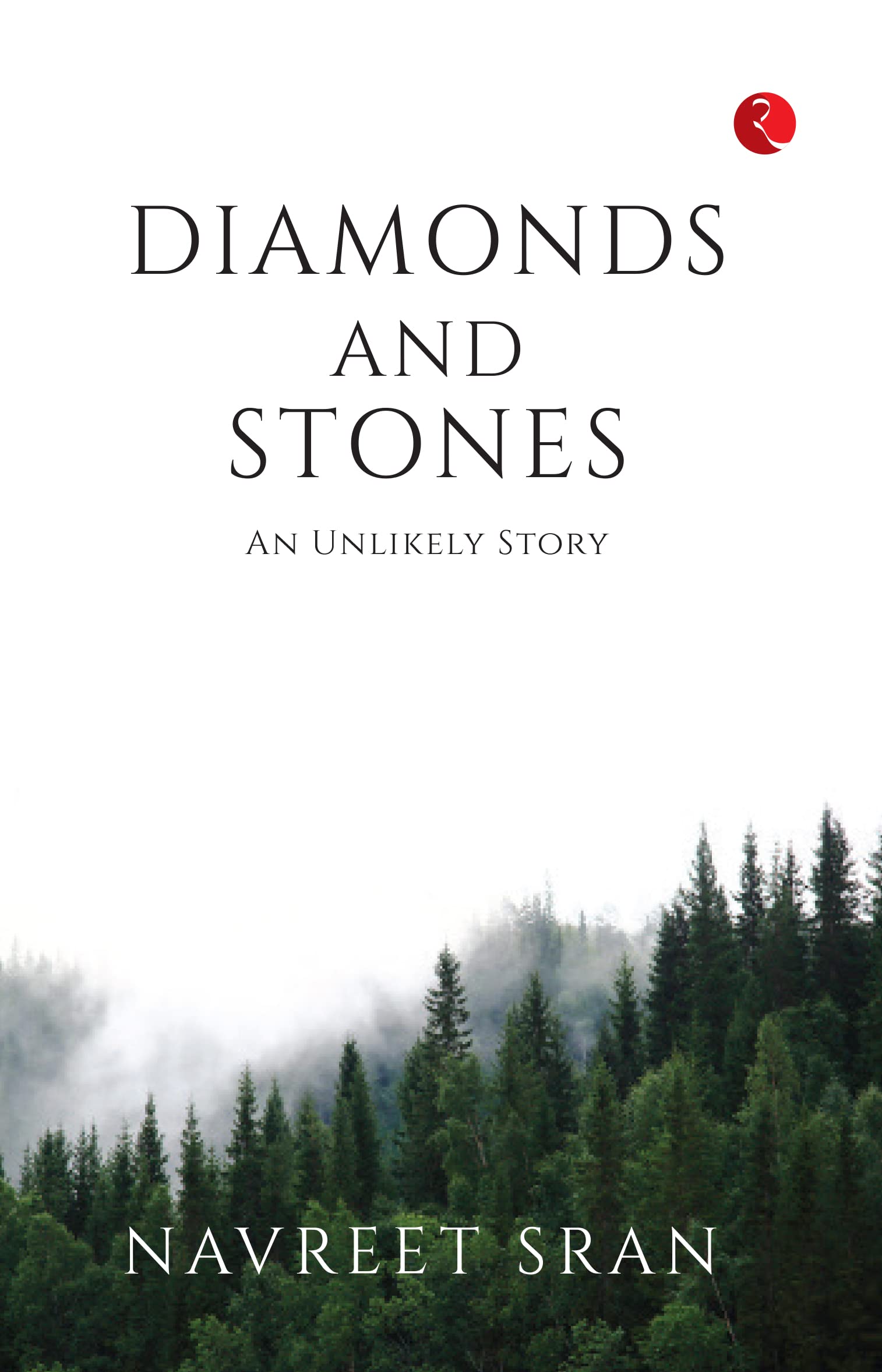 Diamonds and Stones: An Unlikely Story