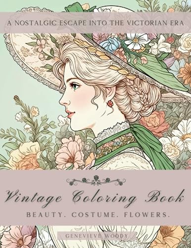 Vintage Coloring Book: A Nostalgic Escape into the Victorian Era by