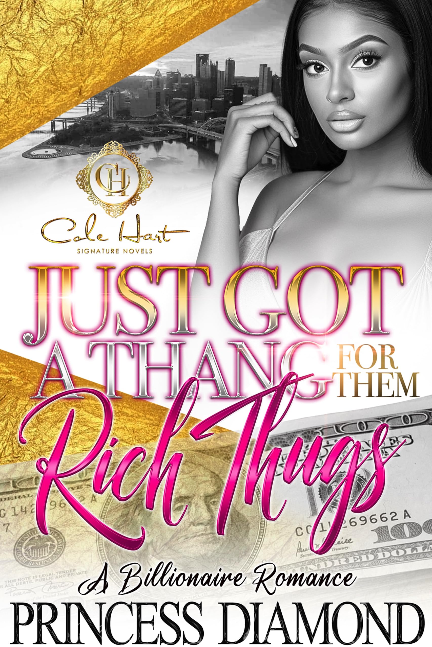 Just Got a Thang for Them Rich Thugs book cover