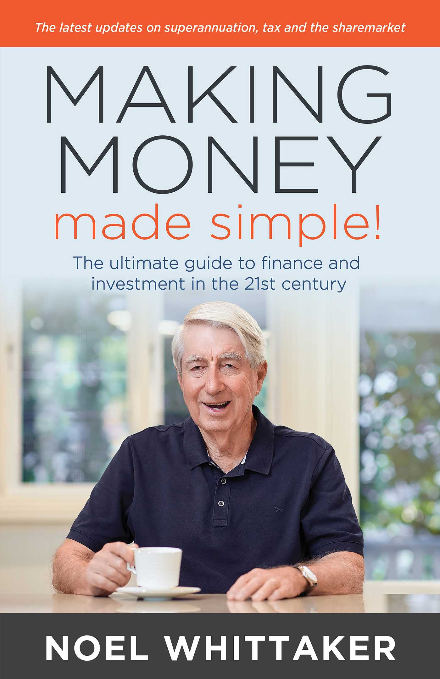 Making Money, Made Simple by Noel Whittaker Goodreads