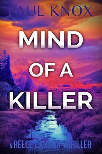 Mind of a Killer: A Gripping Crime Mystery and Suspense Thriller