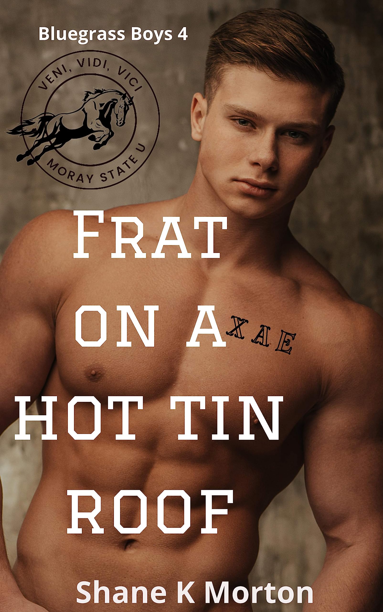 Frat on a Hot Tin Roof book cover