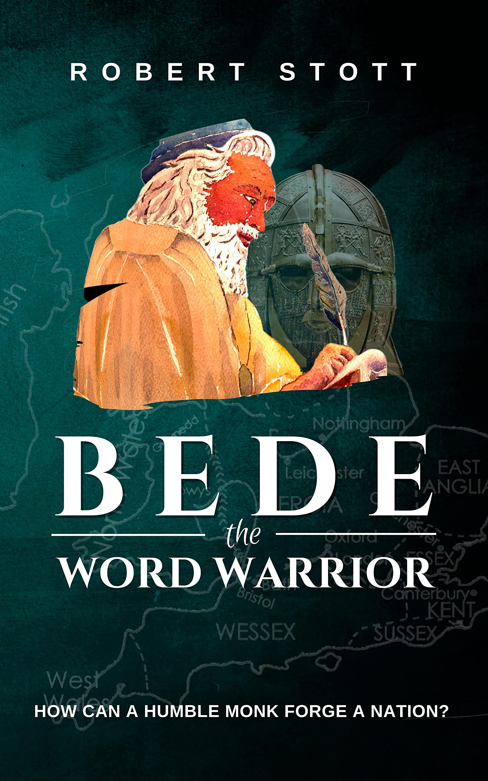 BEDE The WORD WARRIOR How can a humble monk a nation? by robert