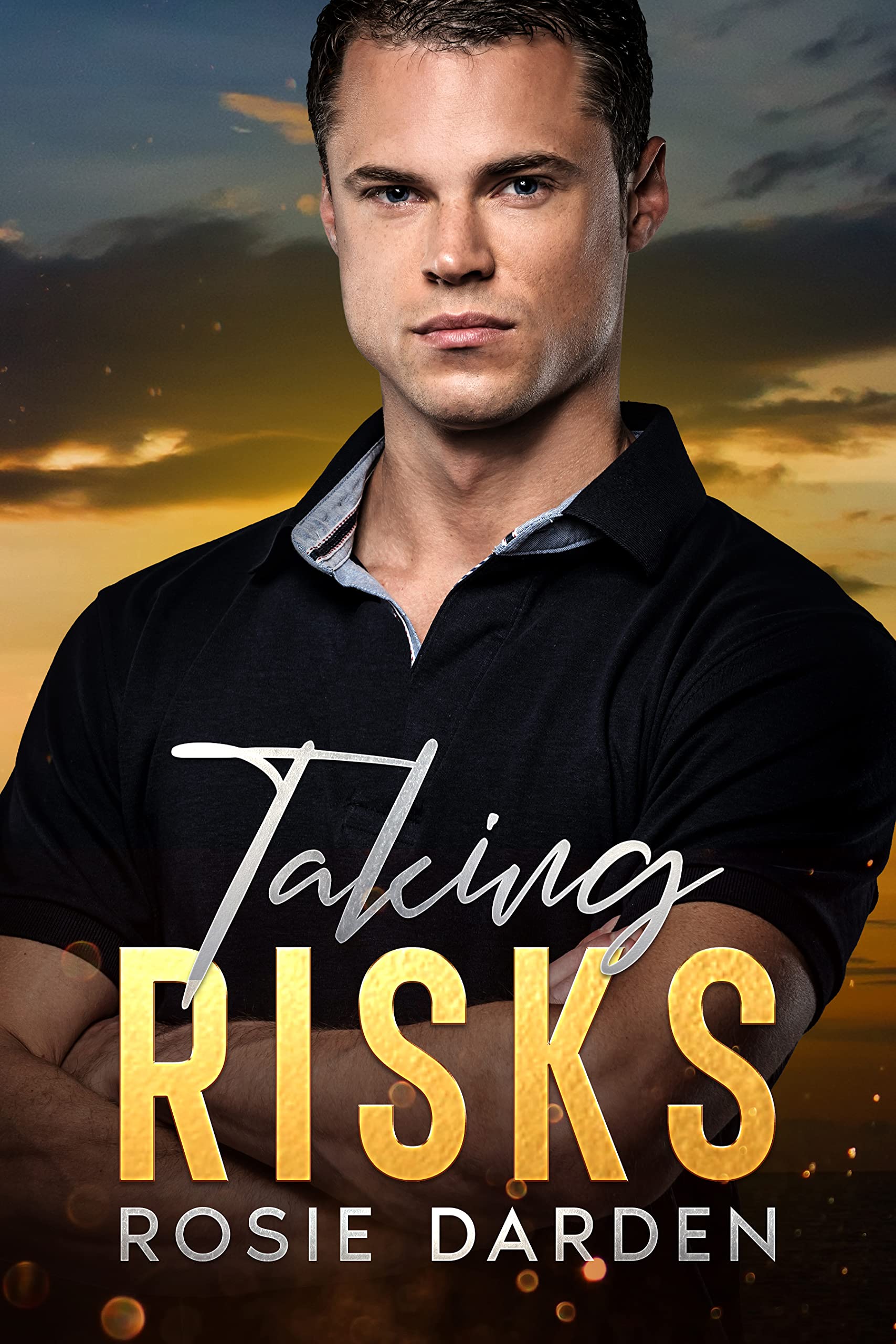 Taking Risks: Stuck with a Playboy Billionaire